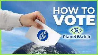 PlanetWatch - How to Vote on Type 2 Rewards (Tutorial)