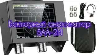 SAA-2N (NanoVNA) vector network analyzer. Calibration, tuning, and firmware updates. Antenna SWR ...