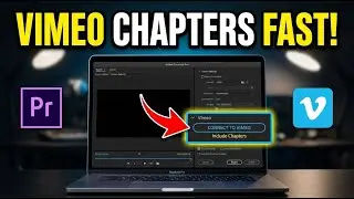 How to connect Vimeo for chapters in Adobe Premiere Pro - Easy Tutorial