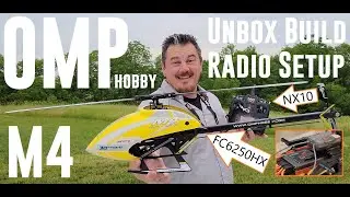 OMP Hobby - M4 - PNP 3D Heli - Unbox, Build, & Radio Setup
