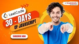 Mastering JavaScript in 30 Days! 🚀 | LeetCode Challenge 🔥 | NareshIT