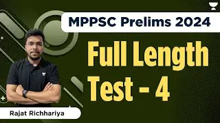 Full length Test- 4 | Detail Analysis with Tricks | MPPSC Prelims 2024 | Rajat