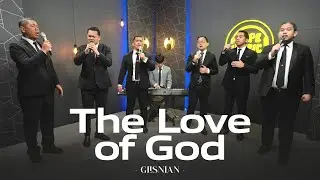 GLISNIAN - The Love of God [Lagu Kristen]