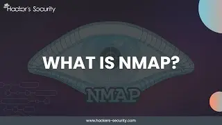 What is Nmap? | Hacker's Security
