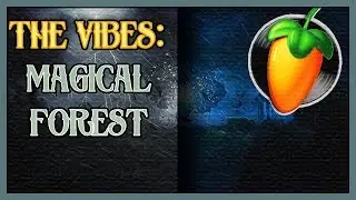 The Vibes: Creating a Gaming Intro Theme (FL Studio) - Huzzah!