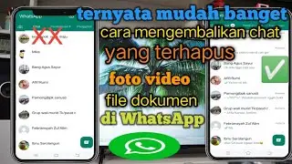 How to restore deleted chat photos, videos, and files in the WhatsApp application