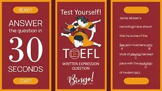 TOEFL QUIZ #33 TOEFL Structure and Written Expression Questions