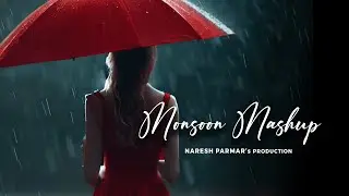 Monsoon Mashup | Darshan Raval x Stebin Ben | Naresh Parmar | Sad |  Darshan Raval New Songs 2023