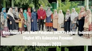 MUSYAWARAH GURU MATA PELAJARAN BAHASA INDONESIA TINGKAT MTs KAB. PASAMAN