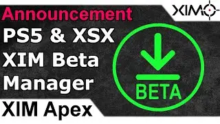 XIM Apex - PS5 & Xbox Series X Beta Manager October 2020 Explanation Video