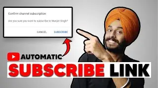 How to Create a Youtube Subscribe Link for your Channel |Manjot Singh|