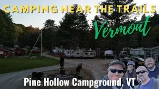 Pine Hollow Campground - Exploring Vermont Trails