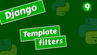 #9 Template filters in django | Django tutorial in Hindi