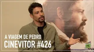 CINEVITOR_426: Entrevista com Cauã Reymond | A Viagem de Pedro
