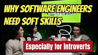Why Software Engineers Need Soft Skills