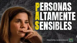 DESCUBRE SI ERES UNA “PERSONA ALTAMENTE SENSIBLE” 🔴 APRENDE A VIVIR CON ELLO