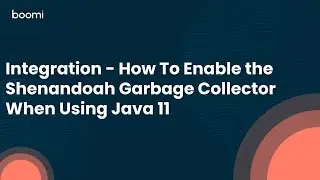 Integration - How To Enable the Shenandoah Garbage Collector When Using Java 11