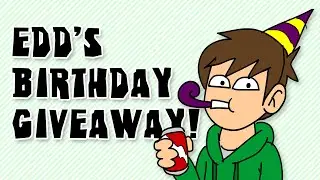 Edd's Birthday Giveaway 2020! (Entries now closed!)