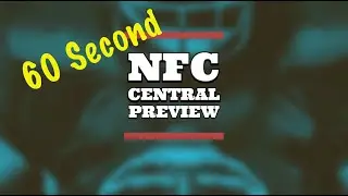 NFC Central 2021 60 Second Preview