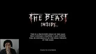 The Beast Inside [Demo Gameplay]