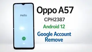 OPPO A57 (CPH2387) FRP Bypass Without PC Android 12 | New Method 2026