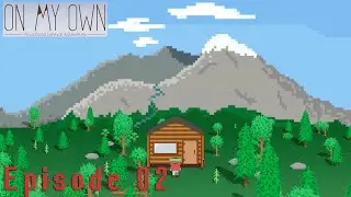On My Own | Episode 02 | Heading to the Woodland Lake