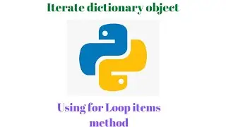 Different methods to iterate dictionary in python | methods like keys,values and items 