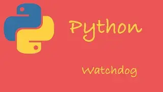 Python ve Watchdog ile dosya değişimlerini nasıl gözleyebiliriz..