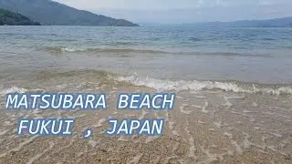 JAPAN BEACH  | Best Beach in Japan | Matsubara Fukui Japan | Crystal Beach | Japan Summer | FUKUI JP