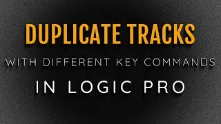 Lets Talk About The Different Key Commands To Duplicate Tracks In Logic Pro While Using VoiceOver!
