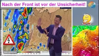 Nach der Front ist vor der Unsicherheit! Hitze gegen kleines Tief. Wettervorhersage 24.08.-01.09.24.