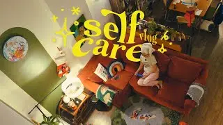 self-care vlog 📚💤✨ my current hobbies & being a homebody