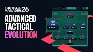 Football Manager 26 | Game-Changing Tactics Spotlight