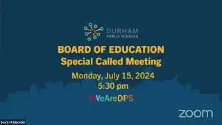 Board of Education Special Called Meeting