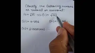 Rational or Irrational Numbers. 
