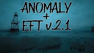 STALKER ANOMALY🔴+EFT 2.1 #4