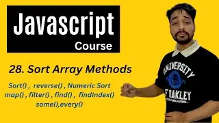 Sort Array Methods In Javascript | Javascript Tutorial In Hindi #28