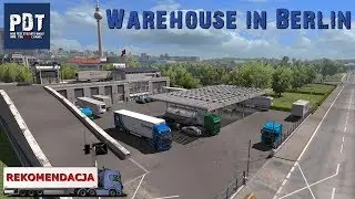 [ETS2. V1.32]...PDT...Warehouse in Berlin *Amazing*