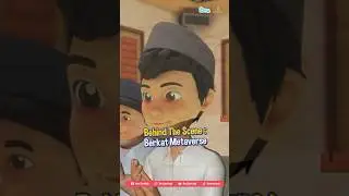 Behind The Scene - Berkat Metaverse 