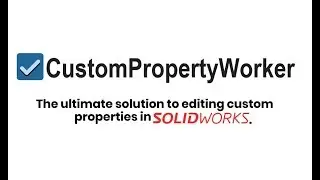 CustomPropertyWorker AddIn  1.0.0 Walkthrough