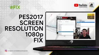 Cara Menampilkan Resolusi 1080p PES 2017