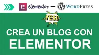 🟢 Como crear un blog con ELEMENTOR GRATIS, FACIL Y RAPIDO -  Descarga Premiun Addons🟢
