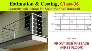 #36| Quantity Calculations For Stainless steel Handrail and Excel input