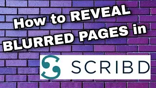 ❗How to reveal BLURRED pages in SCRIBD ❗