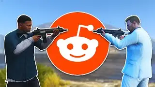 GTA 5 AITA For Annoying People On A Heist? | Grand Theft Auto V AITA
