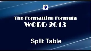 Word 2013   Split Table - Move a table down to add a caption or text above it.