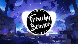 Frenchy Bounce - Euphoria