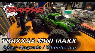 Traxxas Mini Maxx Servo Upgrade and Wheelie Bar Installation