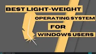 Linux Lite Review | Best Light Weight Linux Distro For Windows Users | Linux Lite 5.6