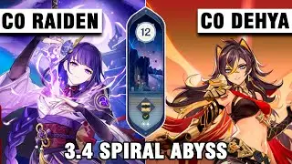 С0 Raiden Nahida Team and C0 Dehya Kazuha Team 3.4 - 3.5 Spiral Abyss Floor 12【Genshin Impact】